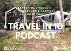 Vancouver & Seattle Road Trips